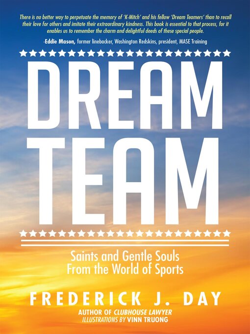 Title details for DREAM TEAM by Frederick J. Day - Available